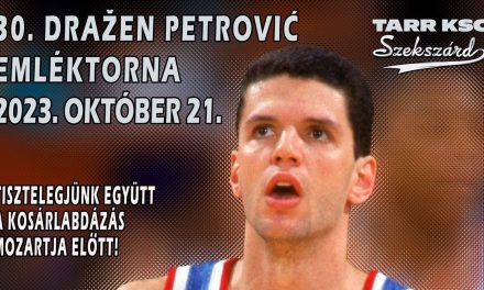 UP: Szombaton jön a 30. Drazen Petrovic Emléktorna